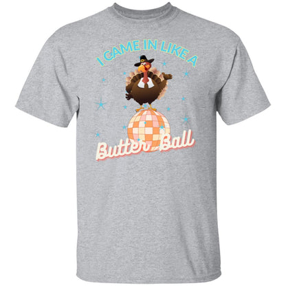 I Came In Like A Butter ball T-shirt, Retro Thanksgiving T-Shirt, Funny Turkey T-Shirt, Vintage Thanksgiving Crew Neck, Disco Ball T-Shirt, Unisex T-Shirt