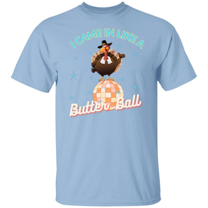 I Came In Like A Butter ball T-shirt, Retro Thanksgiving T-Shirt, Funny Turkey T-Shirt, Vintage Thanksgiving Crew Neck, Disco Ball T-Shirt, Unisex T-Shirt