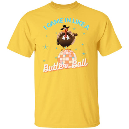 I Came In Like A Butter ball T-shirt, Retro Thanksgiving T-Shirt, Funny Turkey T-Shirt, Vintage Thanksgiving Crew Neck, Disco Ball T-Shirt, Unisex T-Shirt