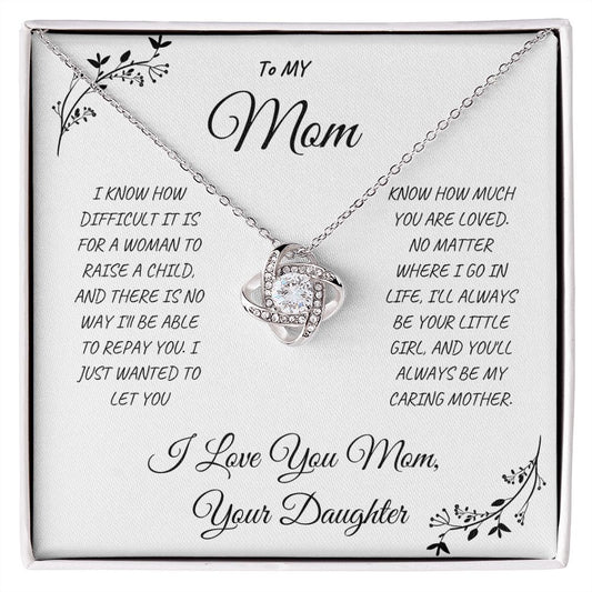 TO MY MOM, I LOVE YOU, LOVE KNOT NECKLACE